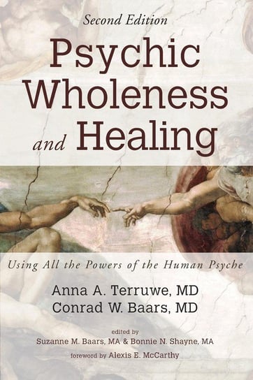 Psychic Wholeness and Healing, Second Edition Terruwe Anna A. MD