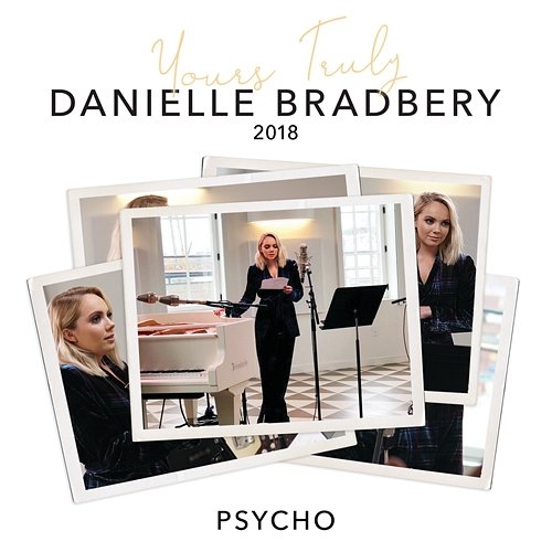 Psycho Danielle Bradbery