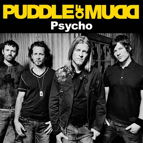 Psycho Puddle Of Mudd