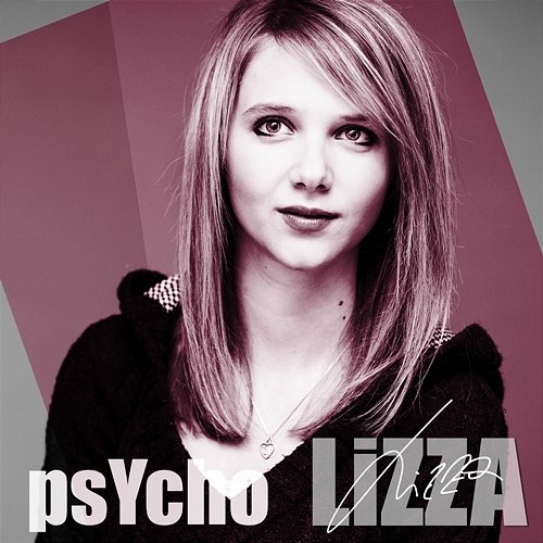 Psycho Lizza