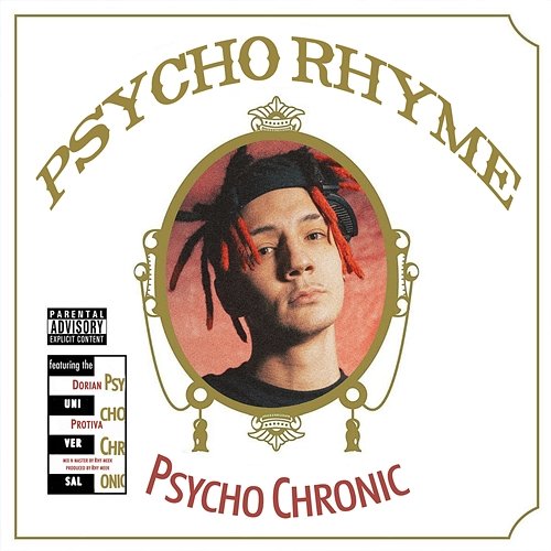 Psycho Chronic Psycho Rhyme
