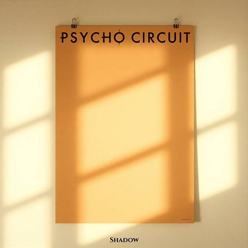 Psycho Circuit Shadow