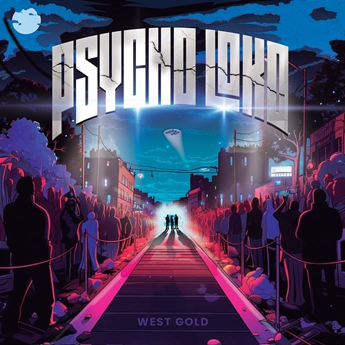 Psycho Loko West Gold