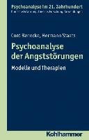 Psychoanalyse der Angststörungen Benecke Cord, Staats Hermann