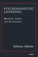 Psychoanalytic Listening Akhtar Salman M.D.