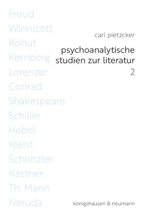 Psychoanalytische Studien zur Literatur 2 Königshausen & Neumann