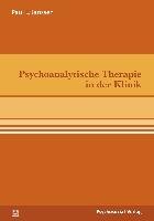 Psychoanalytische Therapie in der Klinik Janssen Paul L.