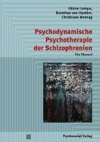 Psychodynamische Psychotherapie der Schizophrenien Lempa Gunter, Haebler Dorothea, Montag Christiane