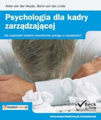 Psychologia dla kadry zarządzającej Von der Heyde Anke, Von der Linde Boris