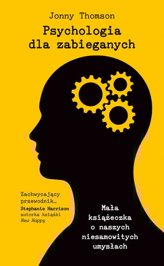 Psychologia dla zabieganych Thomson Jonny