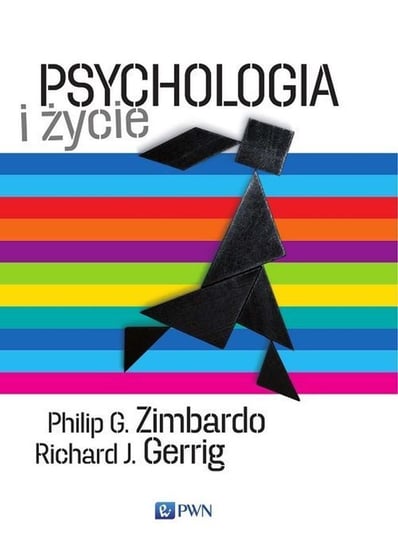 Psychologia i życie Richard J. Gerrig, Zimbardo Philip G.
