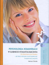 Psychologia komunikacji w gabinecie stomatologicznym Oboda Mariusz