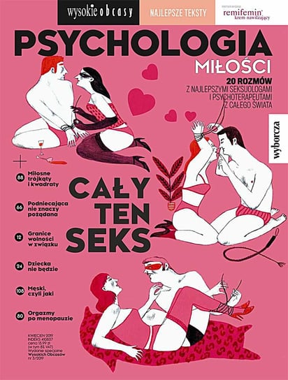 Psychologia miłości. Wysokie Obcasy. Wydanie specjalne 3/2019 Opracowanie zbiorowe