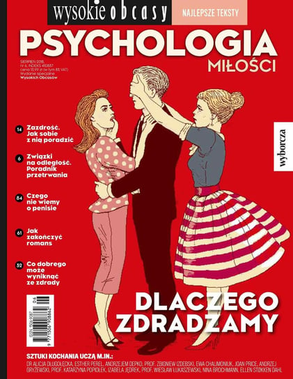 Psychologia miłości. Wysokie Obcasy. Wydanie specjalne 6/2018 Opracowanie zbiorowe