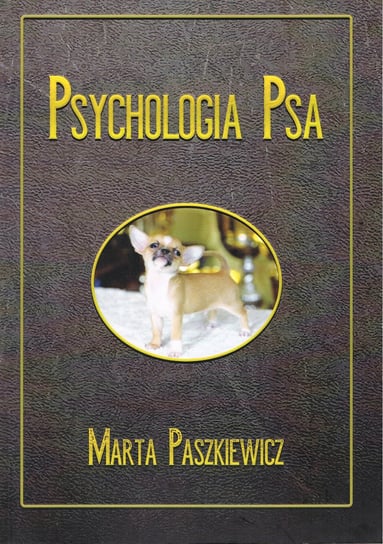 Psychologia Psa Paszkiewicz Marta