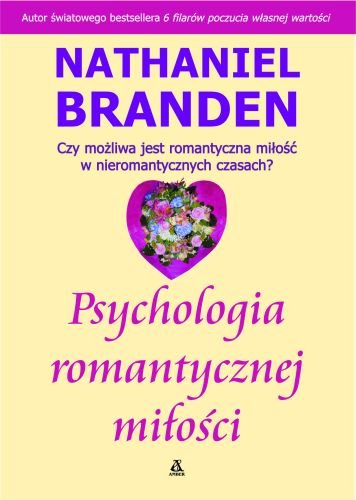 Psychologia Romantycznej Miłości Branden Nathaniel