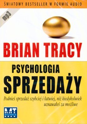 Psychologia sprzedaży Tracy Brian