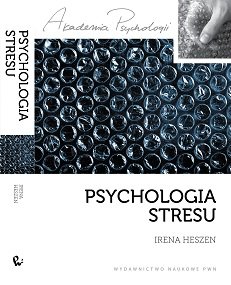 Psychologia stresu Heszen Irena