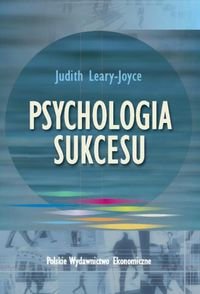 Psychologia sukcesu Leary-Joyce Judith