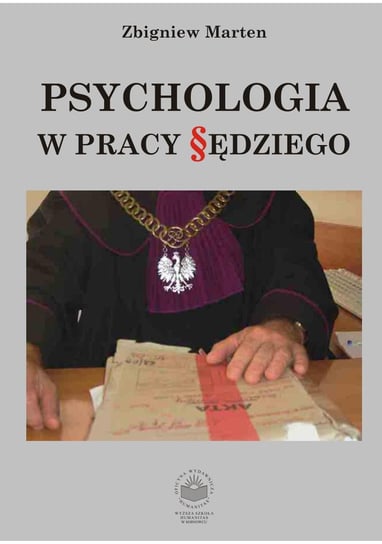 Psychologia w pracy sędziego Marten Zbigniew