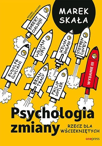 Psychologia zmiany. Rzecz dla wściekniętych - ebook PDF Skała Marek