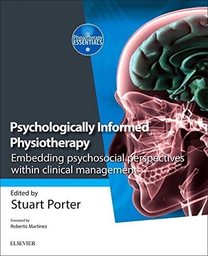 Psychologically Informed Physiotherapy Porter Stuart