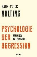 Psychologie der Aggression Nolting Hans-Peter