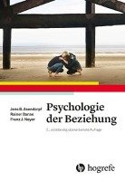 Psychologie der Beziehung Asendorpf Jens, Banse Reiner, Neyer Franz J.