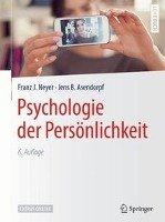Psychologie der Persönlichkeit Neyer Franz J., Asendorpf Jens B.