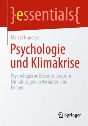 Psychologie und Klimakrise Springer, Berlin