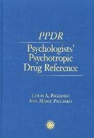 Psychologists' Psychotropic Drug Reference Pagliaro Louis A., Pagliaro Ann Marie