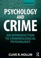 Psychology and Crime Hollin Clive R.