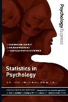 Psychology Express: Statistics in Psychology Steele Catherine, Upton Dominic