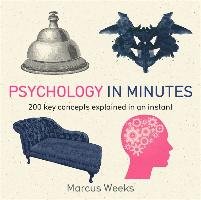 Psychology in Minutes Weeks Marcus