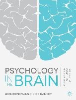 Psychology in the Brain: Integrative Cognitive Neuroscience Kenemans J. L., Ramsey Nick