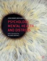 Psychology, Mental Health and Distress Cromby John, Harper Dave, Reavey Paula
