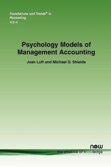 Psychology Models of Management Accounting Luft Joan
