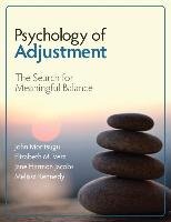 Psychology of Adjustment Moritsugu John N., Vera Elizabeth M., Harmon Jacobs Jane K., Kennedy Melissa J.
