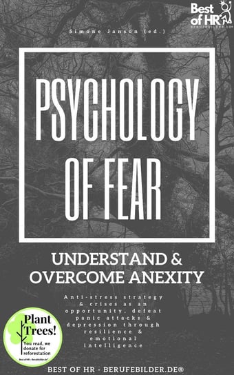 Psychology of Fear! Understand & Overcome Anexity Simone Janson