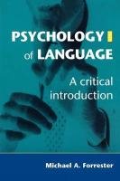 Psychology of Language Forrester Michael