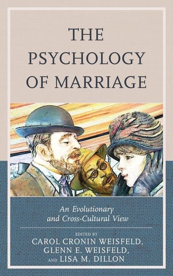 Psychology of Marriage Rowman & Littlefield Publishing Group Inc