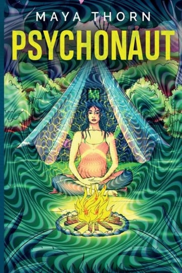 Psychonaut Maya Thorn