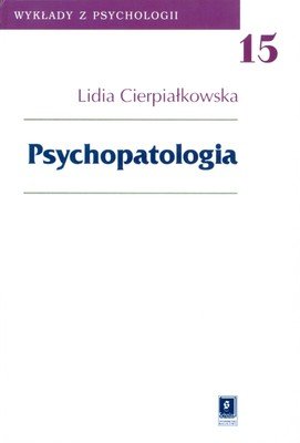 Psychopatologia Cierpiałkowska Lidia