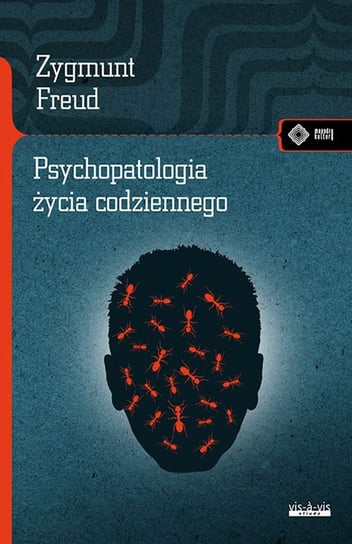 Psychopatologia życia codziennnego Freud Sigmund
