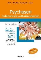 Psychosen - Früherkennung und Frühintervention Hafner Heinz, Bechdolf Andreas, Klosterkotter Joachim, Maurer Kurt