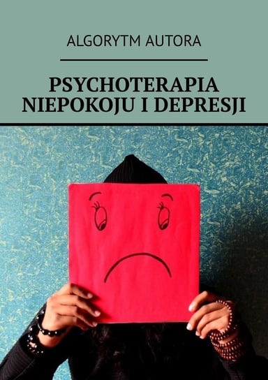 Psychoterapia niepokoju i depresji Anastasya Kolendo-Smirnova