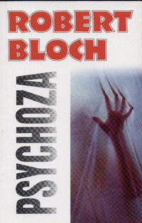 Psychoza Robert Bloch