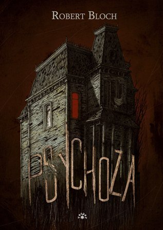 Psychoza Robert Bloch