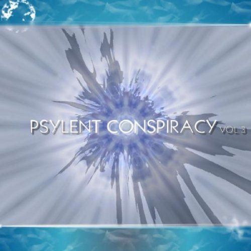 Psylent Conspiracy Vol 3 Various Artists