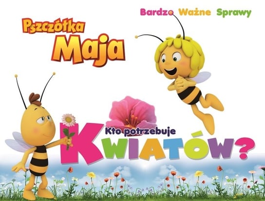 Pszczółka Maja Bardzo Ważne Sprawy Media Service Zawada Sp. z o.o.